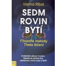 Sedm rovin bytí - Vianna Stibal