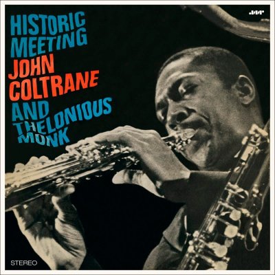 Monk, Thelonious - Historic Meeting John Coltrane and Thelonious Monk LP