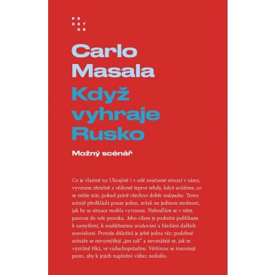 Když vyhraje Rusko - Carlo Masala – Sleviste.cz