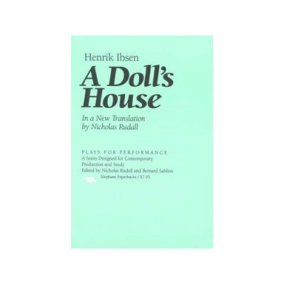 A Doll's House - H. Ibsen