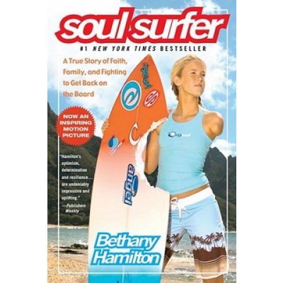 Soul Surfer - Bethany Hamilton