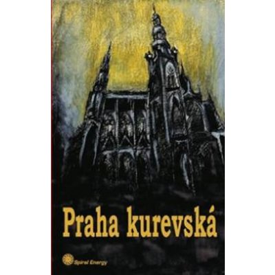 Praha kurevská – Hledejceny.cz