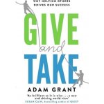 Give and Take - A. Grant – Hledejceny.cz