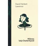 Milenec lady Chatterleyové - Lawrence David Herbert – Hledejceny.cz