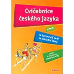 Cvičebnice českého jazyka aneb Co byste měli znát ze - Barone H., Bušková L. a kolektiv – Hledejceny.cz