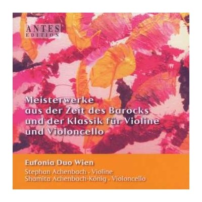 Johann Sebastian Bach - Stephan & Shamita Achenbach - Meisterwerke Des Barocks Und Der Klassik Für Violine & Violoncello CD – Hledejceny.cz