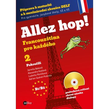 Allez hop2! Francouzština pro každého - pokročilí