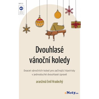 Dvouhlasé vánoční koledy + Audio online – Hledejceny.cz
