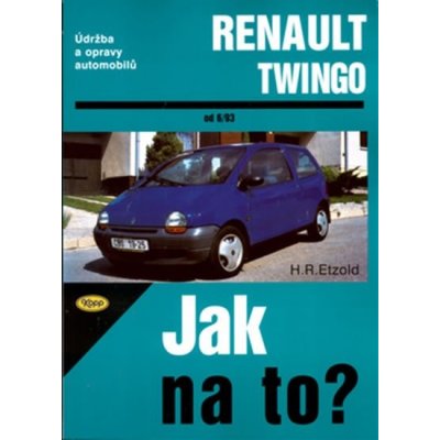 Renault Twingo od 6/1993 - Jak na to? - 44. - Etzold Hans-Rudiger Dr. – Zbozi.Blesk.cz