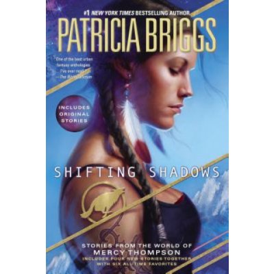 Shifting Shadows: Stories from the World of Mercy Thompson Briggs PatriciaPaperback