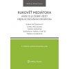 Elektronická kniha Rukověť mediátora aneb co je dobré vědět nejen ke zkouškám mediátora. 2. vyd.