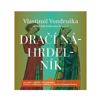 Dračí náhrdelník - Hříšní lidé Království českého - Vlastimil Vondruška od  238 Kč - Heureka.cz