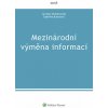 Elektronická kniha Mezinárodní výměna informací - autorů kolektiv