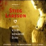 Muži, kteří nenávidí ženy - Stieg Larsson – Hledejceny.cz