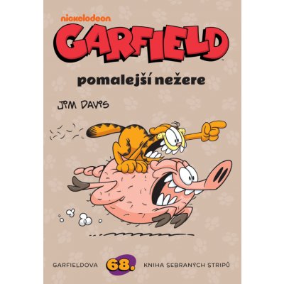 Garfield pomalejší nežere (č. 68) – Zboží Dáma
