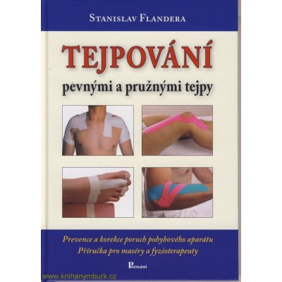 Tejpování pevnými a pružnými tejpy – Zboží Mobilmania