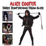Alice Cooper - Three Temptations from Alice CD – Hledejceny.cz