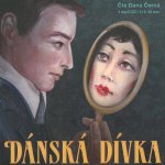 Dánská dívka - David Ebershoff - 2CD – Hledejceny.cz