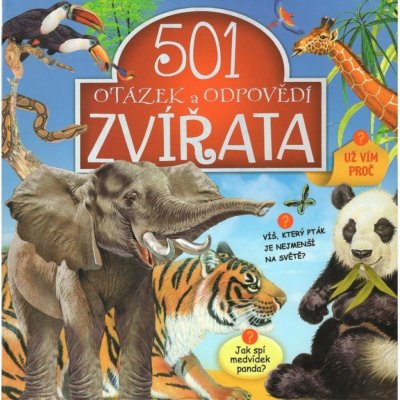 501 otázek a odpovědí - Zvířata – Hledejceny.cz