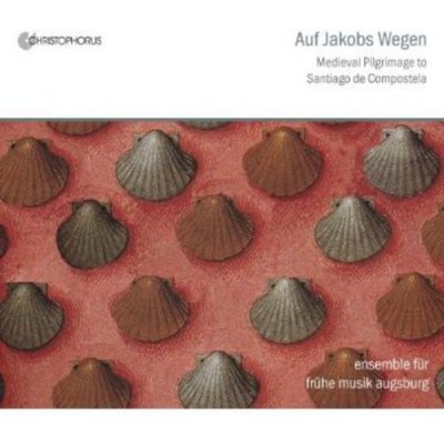 Medieval Pilgrimage to Santiago - Auf Jakobs Wegen CD