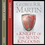 Knight of the Seven Kingdoms - Martin George R.R., Lloyd Harry – Hledejceny.cz