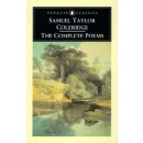 The Complete Poems of Samuel Taylor - S. Coleridge