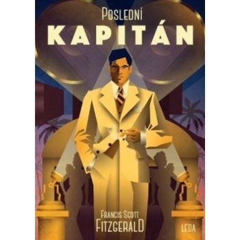 Poslední kapitán - Francis Scott Fitzgerald