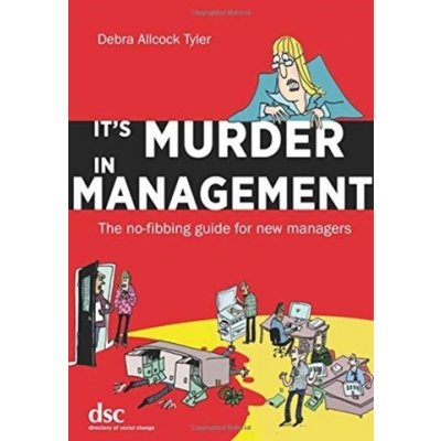 It's Murder in Management – Hledejceny.cz