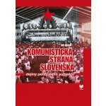 Komunistická strana Slovenska - Jan Pešek – Hledejceny.cz