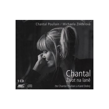 Chantal - Poullain Chantal, Michaela Zindelová