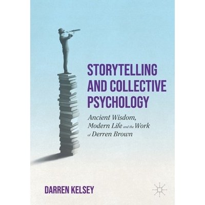Storytelling and Collective Psychology