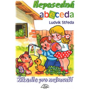 Neposedná abeceda - Říkadla pro nejmenší - Ludvík Středa