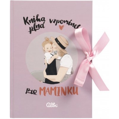 Albi Kniha vzpomínek Pro maminku 21,7 x 15,1 x 0,9 cm – Zboží Mobilmania