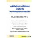 Nákladově užitkové metody ve veřejném sektoru – Hledejceny.cz