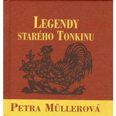 Legendy starého Tonkinu – Hledejceny.cz
