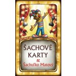 Šachové karty & Šachuľko Matový – Zboží Dáma