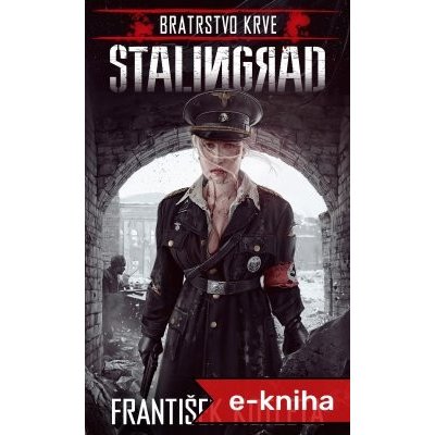 Stalingrad - František Kotleta – Zboží Mobilmania