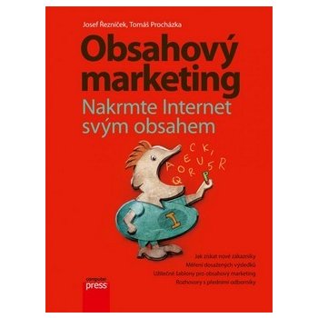 Obsahový marketing - Josef Řezníček, Tomáš Procházka