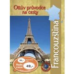 Ottův průvodce na cesty Francouzština – Hledejceny.cz