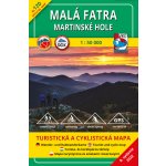 Malá Fatra Martinské hole 1:50 000 120 Turistická mapa – Hledejceny.cz