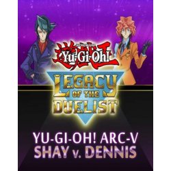 Yu-Gi-Oh! - ARC-V: Shay vs Dennis