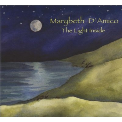 The Light Inside - Marybeth D'Amico CD – Zboží Mobilmania