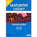 Maturitní otázky - matematika - Dana Blahunková, Petr Chára, Eva Řídká