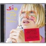 Sia - Some People Have Real Problems CD – Hledejceny.cz