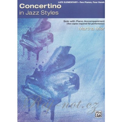 CONCERTINO in Jazz Styles by Martha Mier 2 klavíry 4 ruce