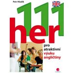 111 her pro atraktivní výuku angličtiny - Hladík Petr – Hledejceny.cz