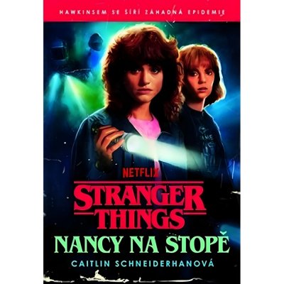 Stranger Things: Nancy na stopě – Hledejceny.cz