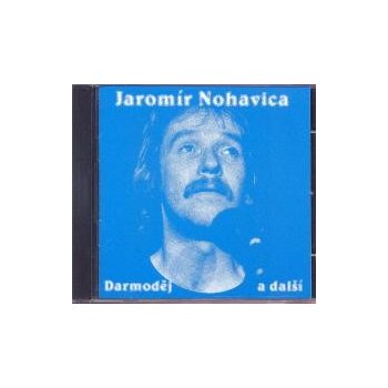 Jaromír Nohavica - Darmoděj a další CD