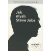 Kniha Jak myslí Steve Jobs - Kahney Leander