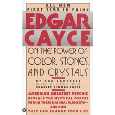 Edgar Cayce on the Power of Color, Stones and Crystals – Hledejceny.cz